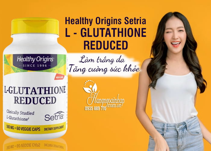 Viên uống làm trắng da Healthy Origins Setria L – Glutathione 500mg 4