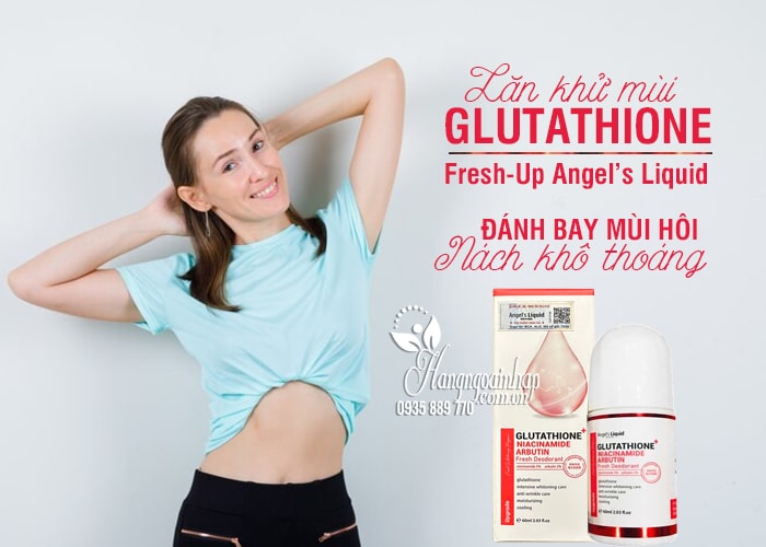 Lăn khử mùi Glutathione Fresh Up Whitening Angel’s Liquid 1
