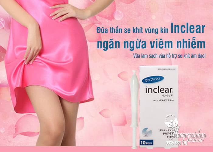 Dung dịch vệ sinh vùng kín Inclear Nhật, ngăn ngừa viêm nhiễm