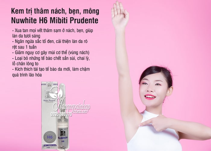 Kem trị thâm nách, bẹn, mông Nuwhite H6 Mibiti Prudente Mỹ 4