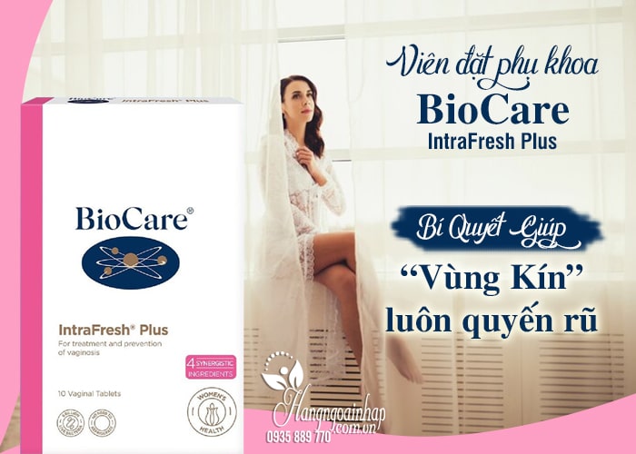 Viên đặt phụ khoa Biocare Intrafresh Plus 10 viên của Anh 4