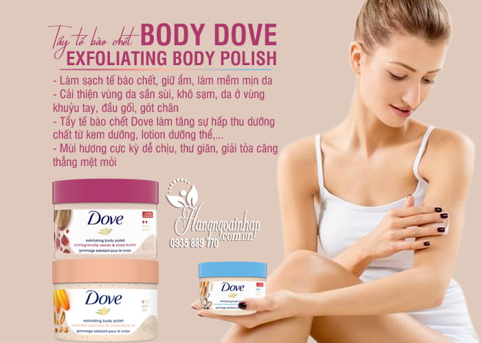 Tẩy tế bào chết body Dove Exfoliating Body Polish 298g Mỹ 6