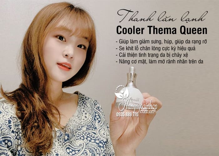 Thanh lăn lạnh Cooler Thema Queen Hàn Quốc HOT 2020 7