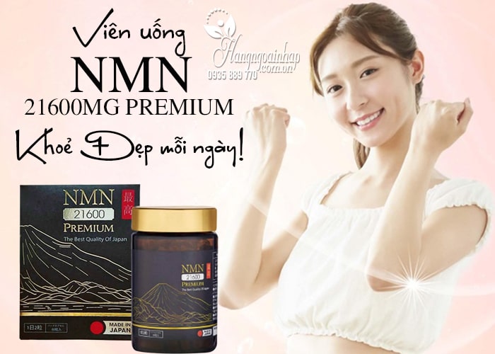 Viên uống NMN 21600mg Premium 60 viên của Nhật Bản 1