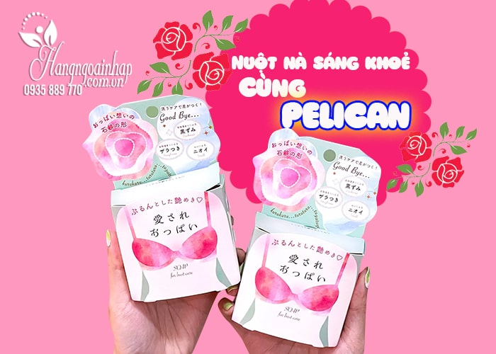 Xà phòng Pelican vùng ngực 70g của Nhật Bản - làm hồng nhũ hoa 1