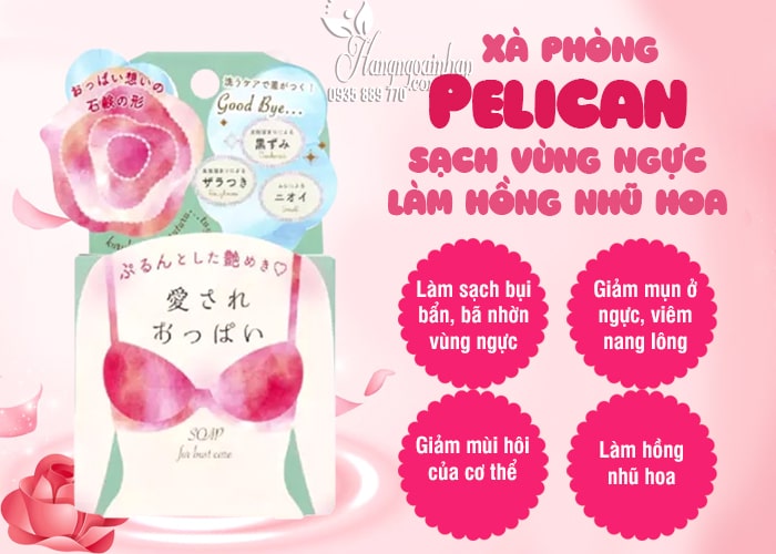 Xà phòng Pelican vùng ngực 70g của Nhật Bản - làm hồng nhũ hoa 5