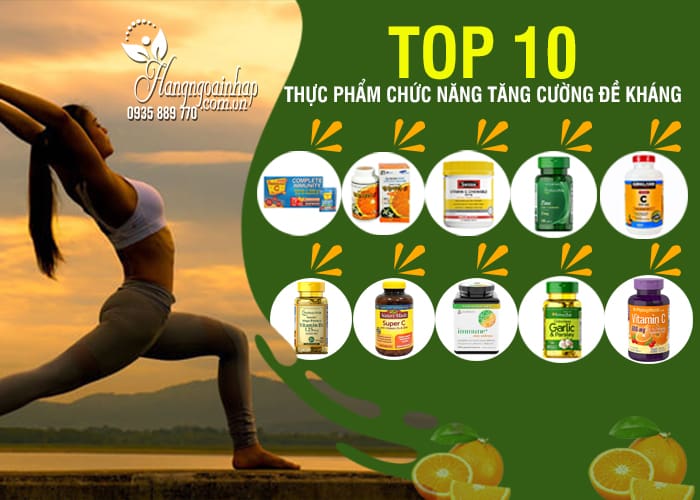 TOP 10 thực phẩm chức năng tăng cường đề kháng  1