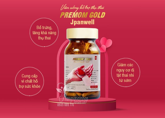 Viên uống hỗ trợ thụ thai Premom Gold Jpanwell công dụng