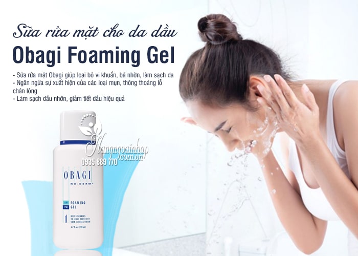 Sữa rửa mặt Obagi Foaming Gel 198ml dạng gel cho da dầu 4