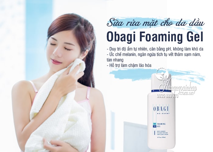 Sữa rửa mặt Obagi Foaming Gel 198ml dạng gel cho da dầu 8