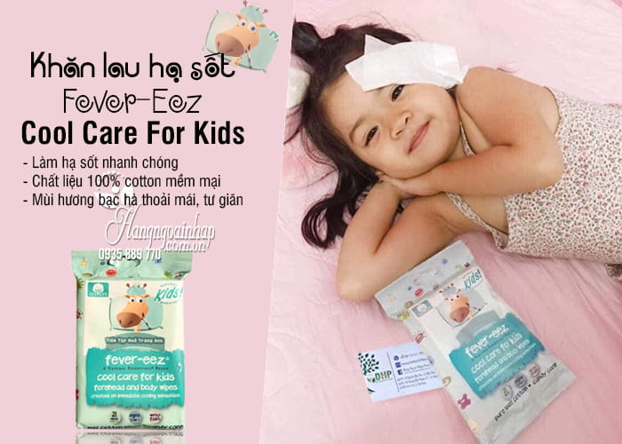Khăn lau hạ sốt Fever-Eez Cool Care For Kids cho bé từ 3 tháng 1