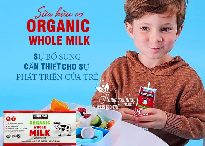 Sữa hữu cơ Kirkland Organic Whole Milk 236ml của Mỹ 18 hộp 12