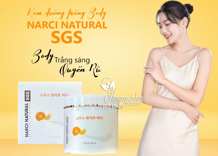 Kem dưỡng trắng body Narci Natural SGS 200g của Hàn Quốc 12