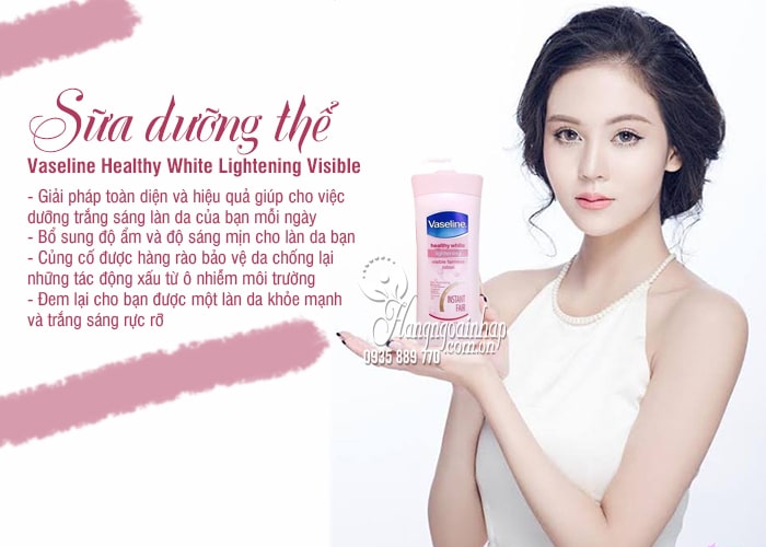 Sữa dưỡng thể Vaseline Healthy White Lightening Visible 725ml của Mỹ 7