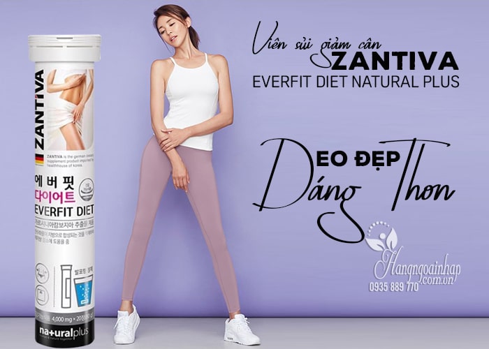 Viên sủi giảm cân Zantiva Everfit Diet Natural Plus 20 viên  4