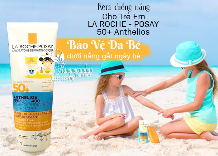 Kem chống nắng La Roche Posay 50+ Anthelios cho trẻ em 12