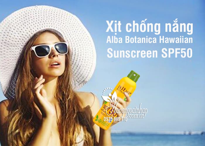 Xịt chống nắng Alba Botanica Hawaiian Sunscreen SPF50 Mỹ 8