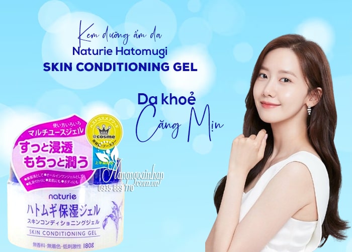 Kem dưỡng ẩm da Naturie Skin Conditioning Gel 180g Nhật Bản 12