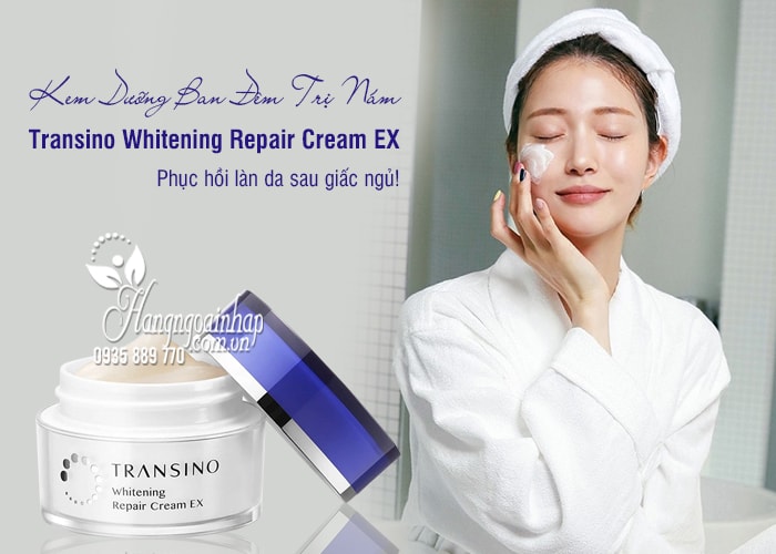 Kem Dưỡng Ban Đêm Trị Nám Transino Whitening Repair Cream EX