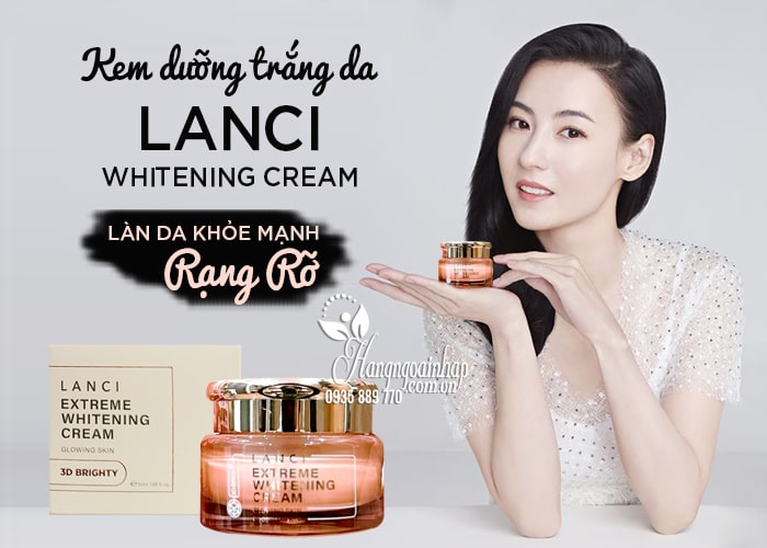 Kem dưỡng trắng da Lanci Whitening Cream 50ml Hàn Quốc 1