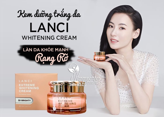 Kem dưỡng trắng da Lanci Extreme Whitening Cream 50ml Hàn Quốc 34