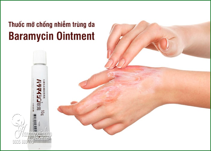 Thuốc mỡ chống nhiễm trùng da Baramycin Ointment 10g Nhật 8