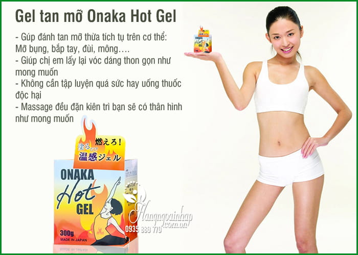 Gel tan mỡ Onaka Hot Gel 300g Nhật Bản hiệu quả nhất 2