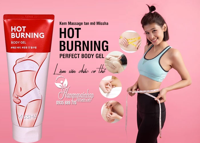 Kem Massage tan mỡ Missha Hot Burning Perfect Body Gel 200ml 9