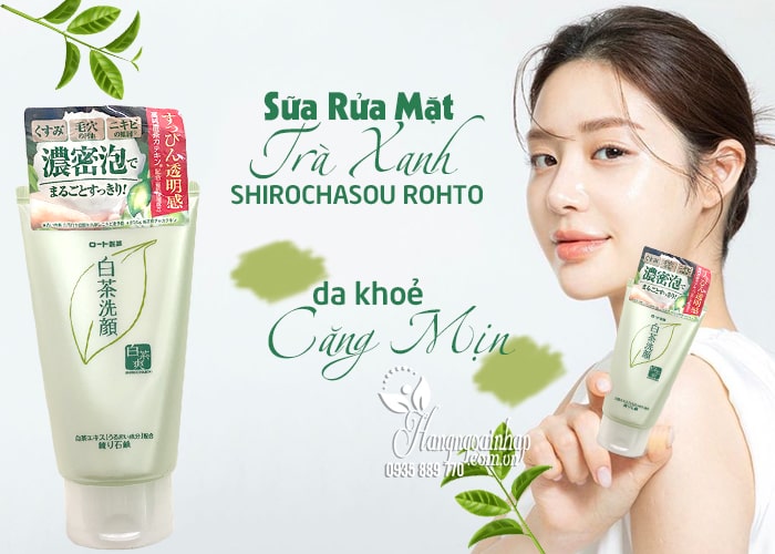 Sữa Rửa Mặt Trà Xanh Shirochasou Rohto 120g Của Nhật 12