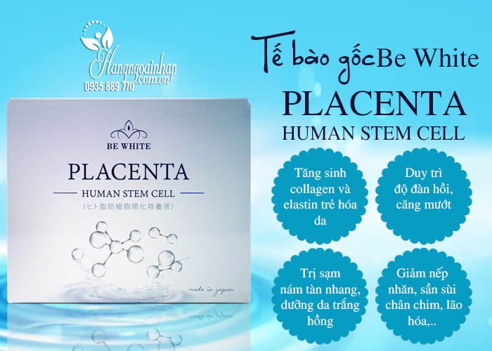 Tế bào gốc Be White Placenta Human Stem Cell của Nhật 44