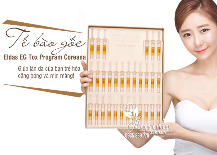 Tế bào gốc Eldas EG Tox Program Coreana Hàn Quốc chính hãng 1