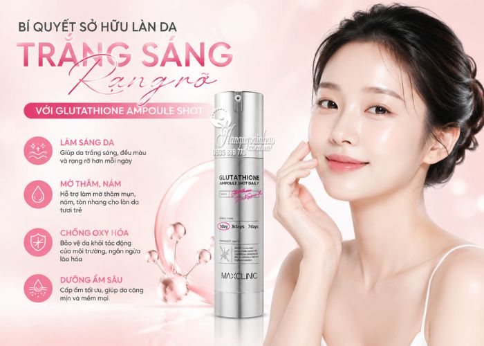 Tinh chất Maxclinic Glutathione Ampoule Shot 50ml của Hàn Quốc 12