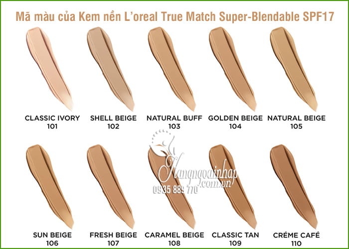 Kem nền L’oreal True Match Super-Blendable SPF17 chai 30ml 1