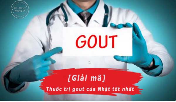 https://www.hangngoainhap.com.vn/cdn3/images/top-3-thuoc-tri-gout-cua-nhat-tot-nhat-hien-nay-bac-si-khuyen-dung1.jpg