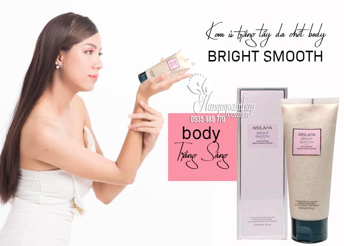 Kem ủ trắng tẩy da chết body Weilaiya Bright Smooth tuýp 200ml  12