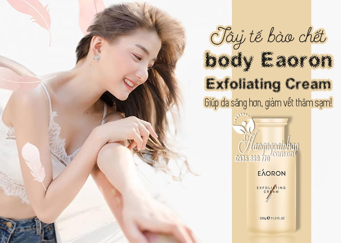 Tẩy tế bào chết body Eaoron Exfoliating Cream 330g của Úc 1