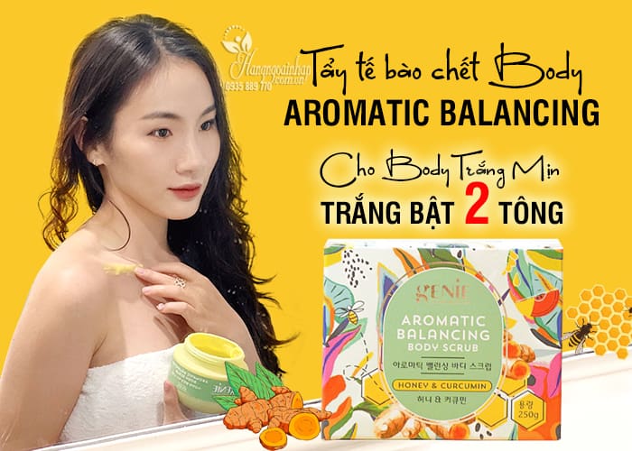 Tẩy tế bào chết body Genie Aromatic Balancing của Hàn 5