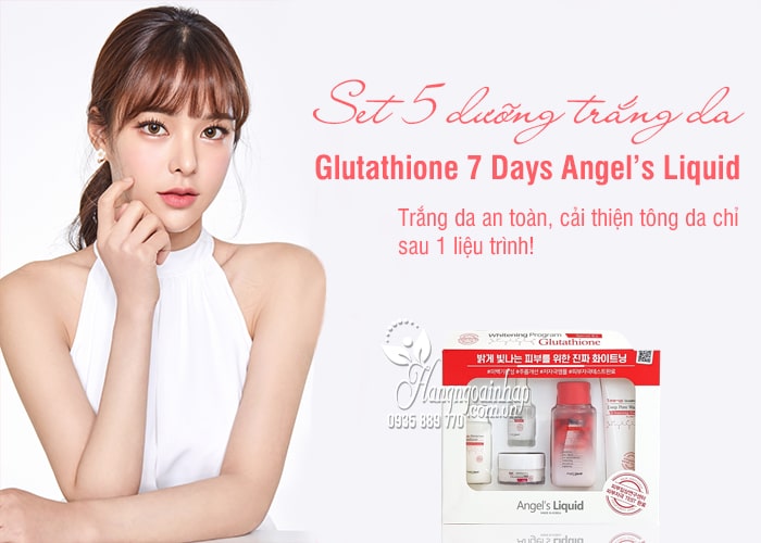 Set 5 dưỡng trắng da Glutathione 7 Days Angel’s Liquid 8