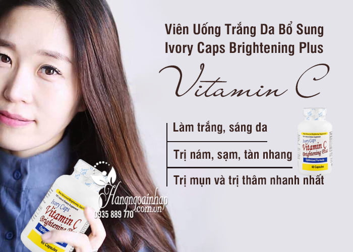Viên Uống Trắng Da Bổ Sung Vitamin C Ivory Caps Brightening Plus 6
