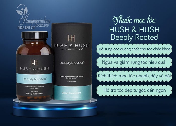 Thuốc mọc tóc Hush & Hush Deeply Rooted 120 viên của Mỹ 6