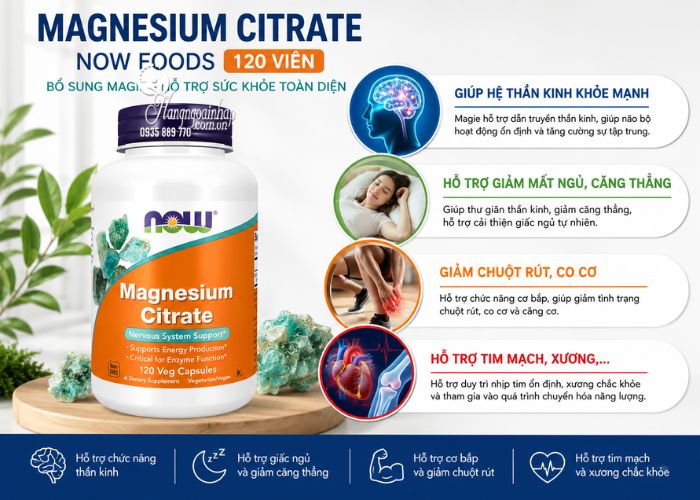 Viên uống bổ sung Magie Now Magnesium Citrate 120 viên công dụng