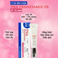 Kem đặc trị nám TNA Tranesamix 2% Cream Nhật Bản