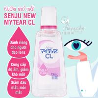 Nước nhỏ mắt Senju New Mytear CL của Nhật 15ml