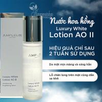 Nước hoa hồng Ampleur Luxury White Lotion AO II Nhật Bản