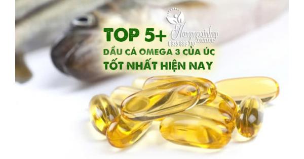 Top 5+ dầu cá Omega 3 của Úc tốt nhất hiện nay