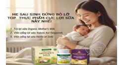 Mẹ sau sinh đừng bỏ lỡ TOP 3 thực phẩm cực lợi sữa này nhé