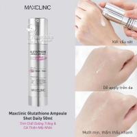 Tinh chất Maxclinic Glutathione Ampoule Shot 50ml của Hàn Quốc 