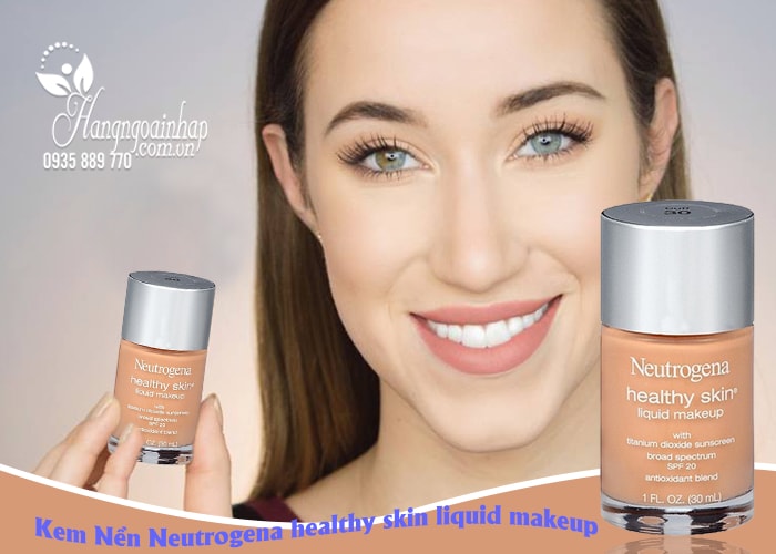 Kem nền Neutrogena Healthy Skin Liquid Makeup SPF 20 của Mỹ 30ml