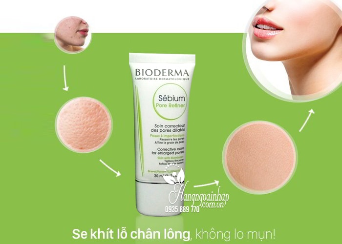 Bioderma Sebium Pore Refiner, kem se khít lỗ chân lông 2