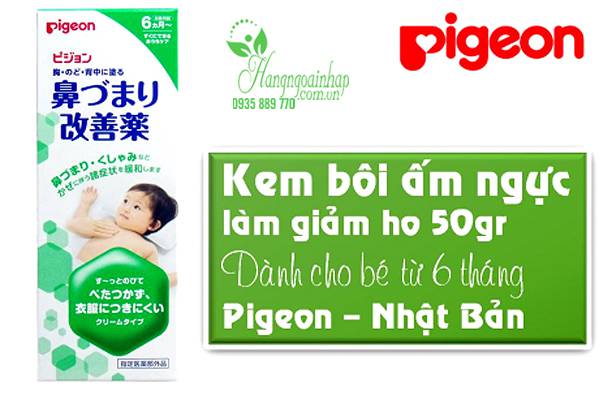Kem bôi ấm ngực giảm ho, nghẹt mũi Pigeon Nhật Bản 